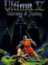 Ultima V: Warriors of Destiny