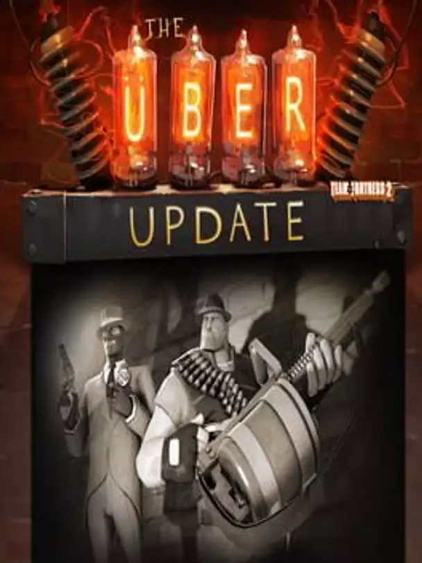 Team Fortress 2: The Über Update