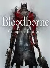 Bloodborne: Complete Edition Bundle