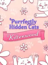 Purrfectly Hidden Cats: Kittenwood