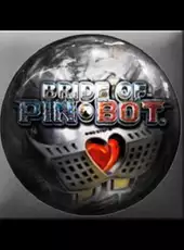 Pinball Arcade: The Machine - Bride of Pin-Bot️