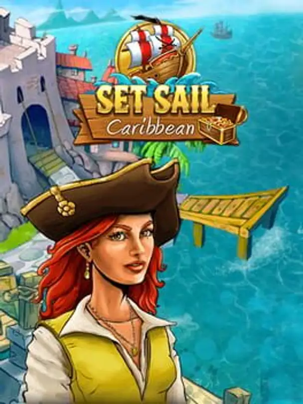 Set Sail: Caribbean