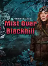 Mystery Trackers: Mist Over Blackhill