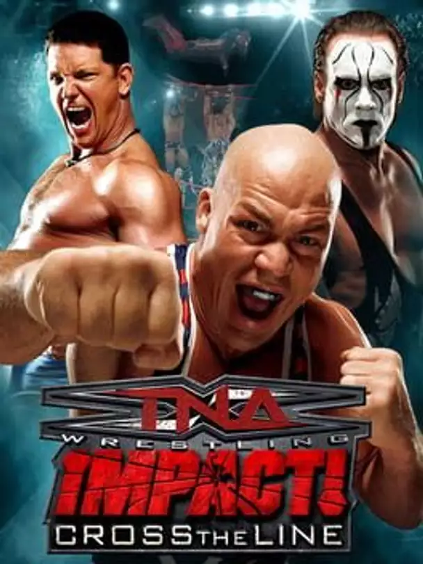 TNA Impact!: Cross the Line