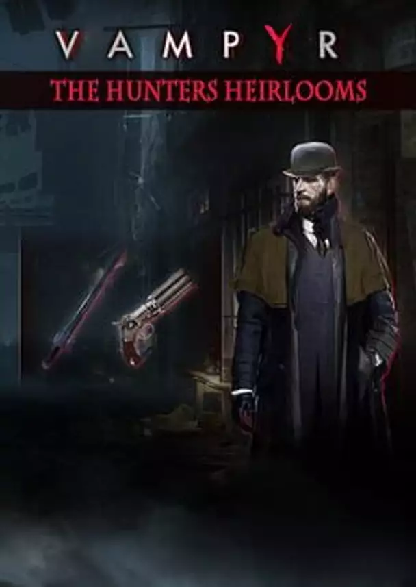 Vampyr: The Hunters Heirlooms