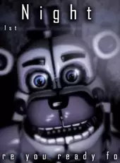 Five Nights at Freddy's: Sister Location - Custom Night