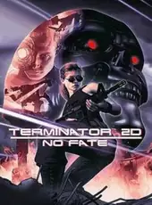 Terminator 2D: No Fate