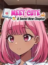 Meet Cute: A Sweet New Chapter