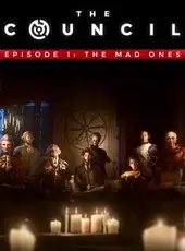 The Council: Episode 1 - The Mad Ones