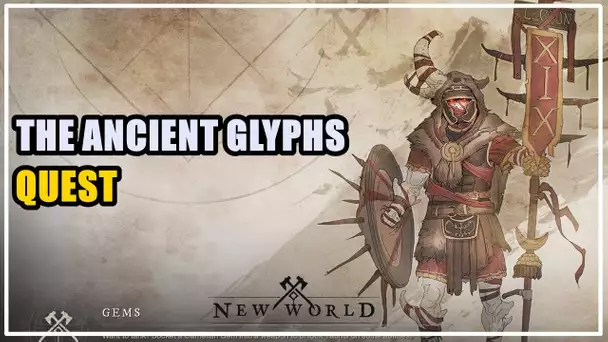 The Ancient Glyphs Quest New World