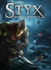 Styx: Shards of Darkness