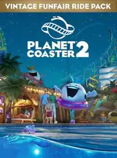Planet Coaster 2: Vintage Funfair Ride Pack