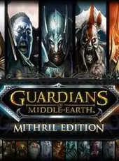 Guardians of Middle Earth: Mithril Edition
