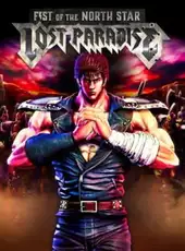 Fist of the North Star: Lost Paradise