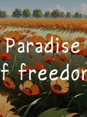 Paradise of Freedom