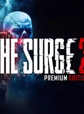 The Surge 2: Premium Edition