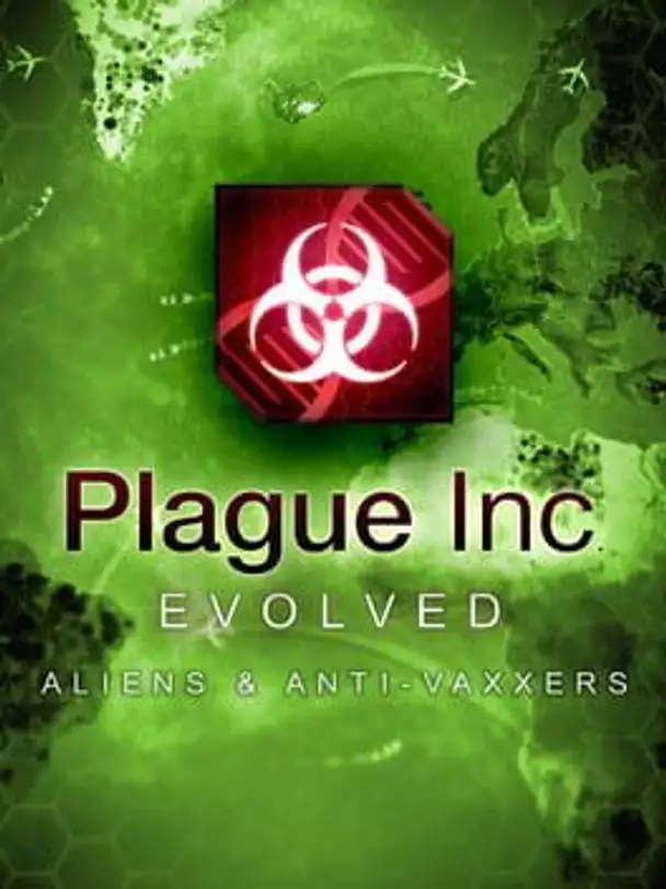 Plague Inc: Aliens & Anti-Vaxxers