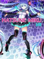 Hatsune Miku VR