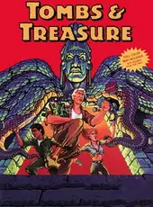 Tombs & Treasure