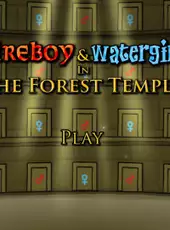 Fireboy and Watergirl in the Forest Temple