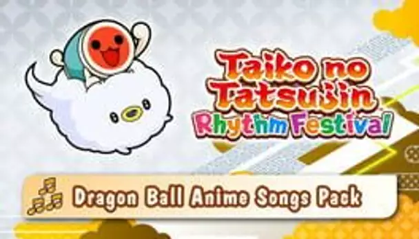 Taiko no Tatsujin: Rhythm Festival - Dragon Ball Anime Songs Pack