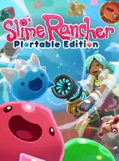 Slime Rancher: Plortable Edition