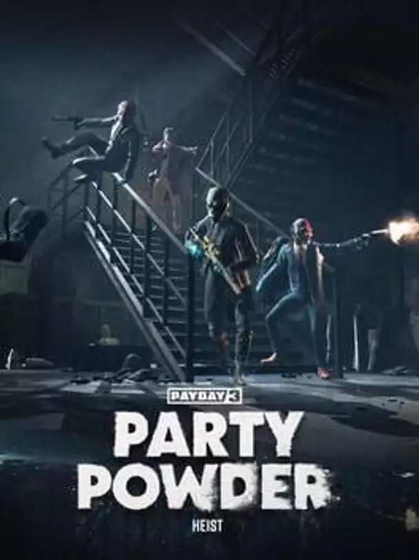 Payday 3: Party Powder Heist