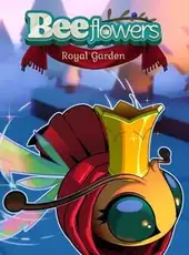 Bee Flowers: Royal Garden