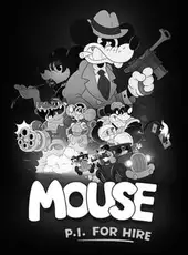 Mouse: P.I. For Hire