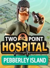 Two Point Hospital: Pebberley Island