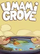 Umami Grove