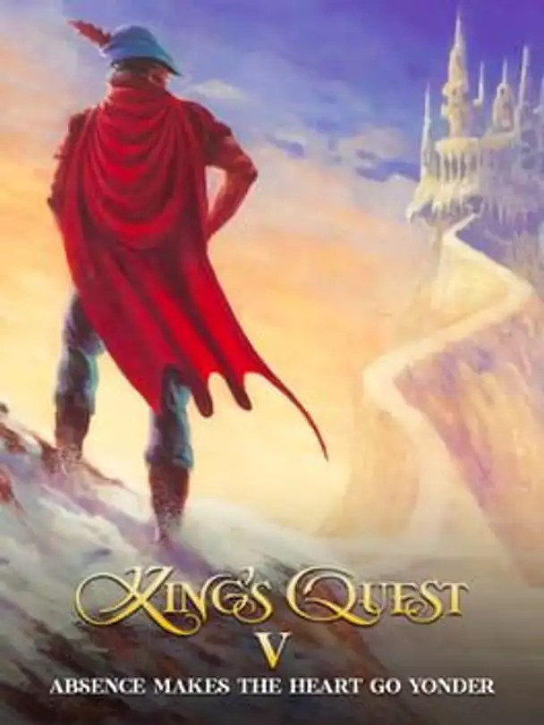 King's Quest V: Absence Makes the Heart Go Yonder!