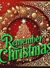 Remember Christmas