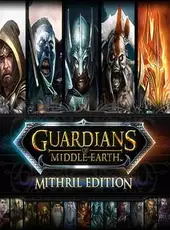 Guardians of Middle Earth: Mithril Edition