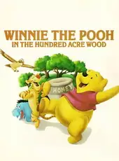 Winnie the Pooh in the Hundred Acre Wood