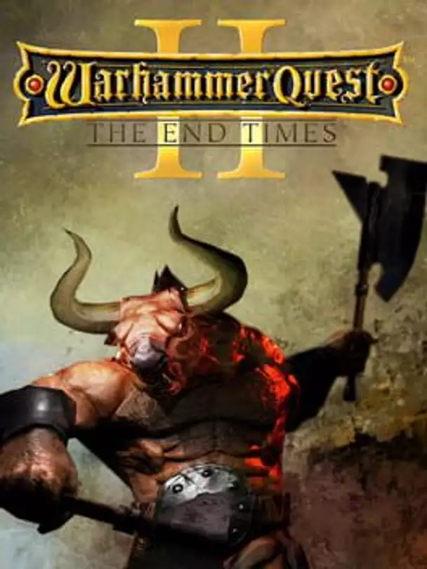 Warhammer Quest 2: The End Times