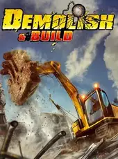Demolish & Build