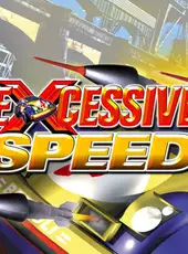 Excessive Speed