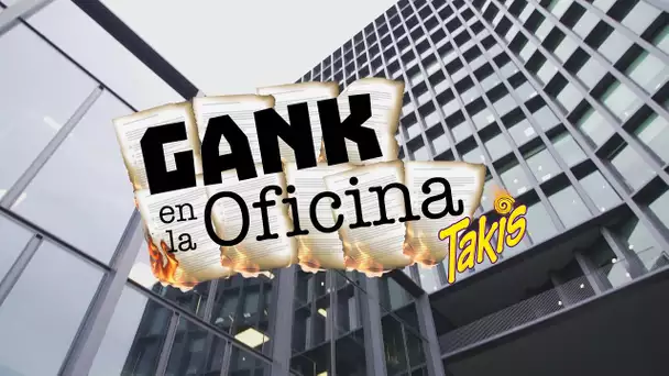 ¡CHAMPI Y SKAIN GANKEAN LA OFICINA! By Takis