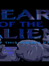 Heart of the Alien: Out of this World Parts I and II