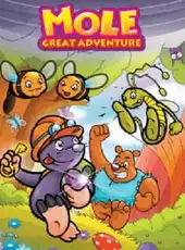 Mole: Great Adventure