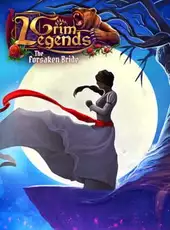 Grim Legends: The Forsaken Bride