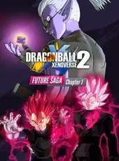 Dragon Ball: Xenoverse 2 - Future Saga: Chapter 1
