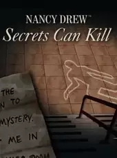 Nancy Drew: Secrets Can Kill