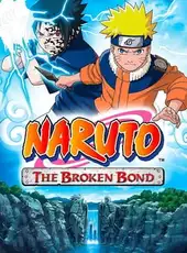 Naruto: The Broken Bond