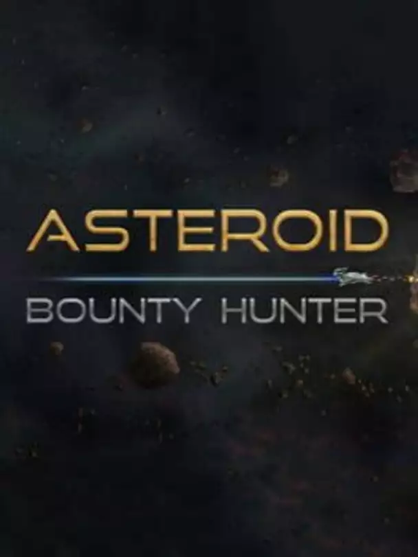 Asteroid Bounty Hunter