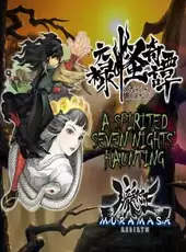 Muramasa Rebirth: Genroku Legends - A Spirited Seven Nights' Haunting