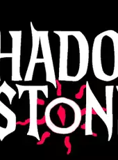 Shadowstone