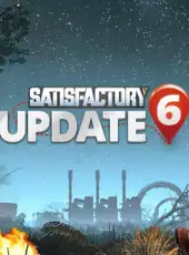 Satisfactory: Update 6