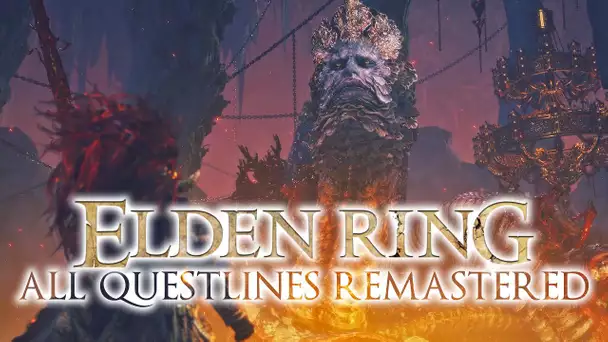 Elden Ring - All Questlines Remastered